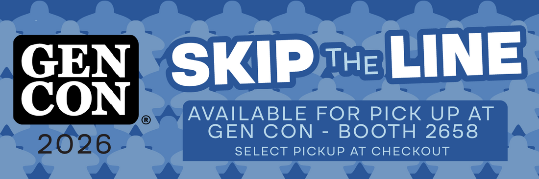 Pick up at Gen Con 2026