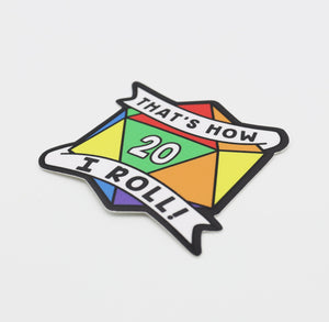 That's How I Roll Sticker - Rainbow Pride Stickers Foam Brain Games